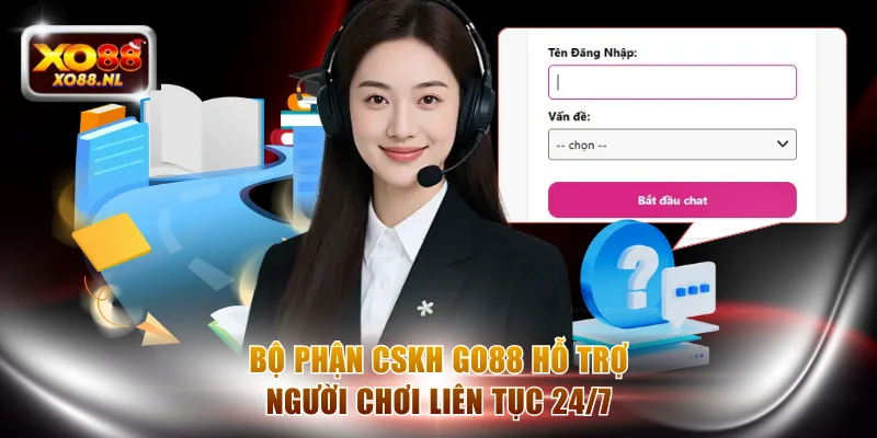 CSKH XO88 đồng hành cùng thành viên mọi lúc