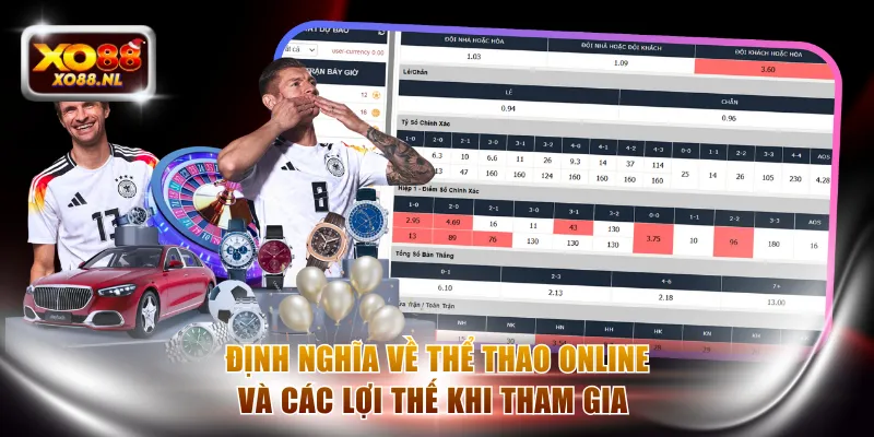 Định nghĩa về thể thao online và các lợi thế khi tham gia 